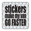Sticker stickers make my van go faster