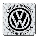 Autocollant Eating Hondas Shittin Nissans