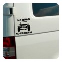 No Road No Problem - Jeep Sticker